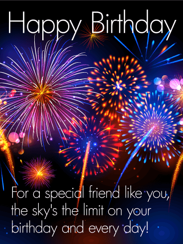 To a Special Friend - Happy Birthday Card